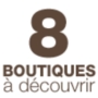 8 boutiques &agrave; d&eacute;couvrir