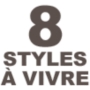 8 styles &agrave; vivre